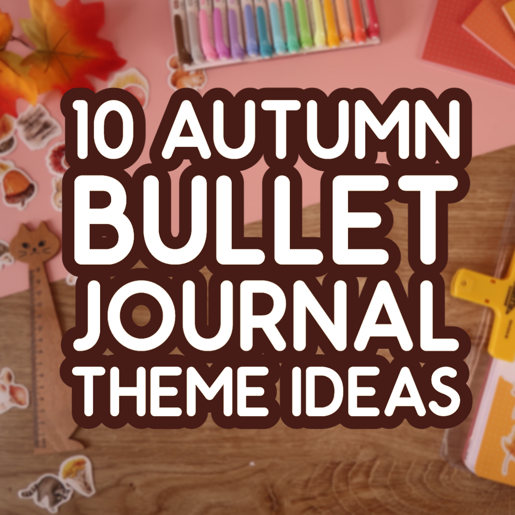 10 Autumn Bullet Journal Theme Ideas