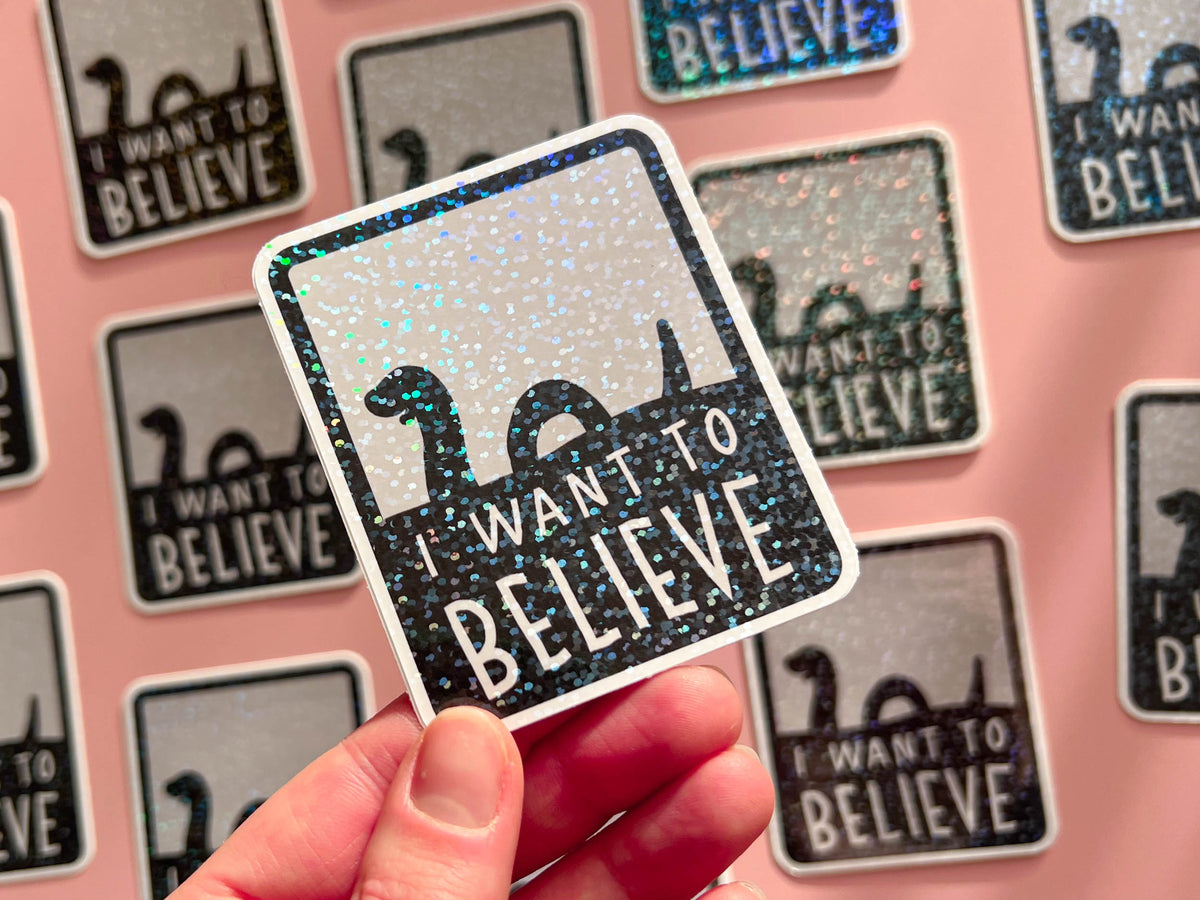 I Want To Believe Holographic Vinyl Stickers | Nikki's Supply Store